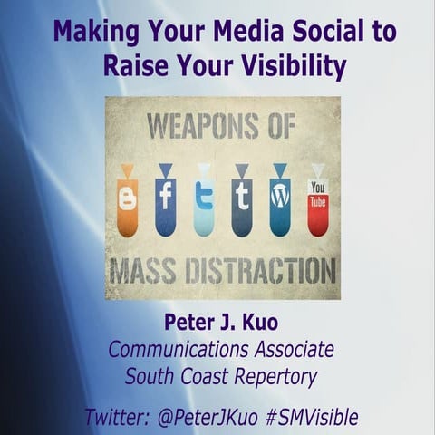 Using Social Media to Raise Your Visibility