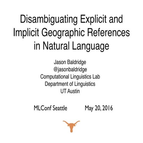 Jason Baldridge, Associate Professor of Computational Linguistics, University...