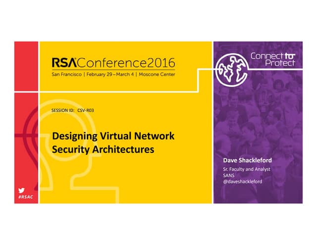 Designing Virtual Network Security Architectures