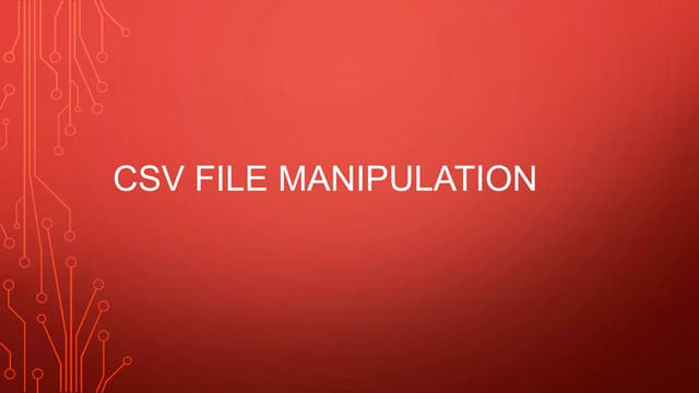 CSV File Manipulation