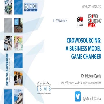 Crowdsourcing: A Business Model Game Changer