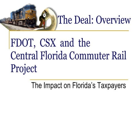 FDOT,  CSX  and  the Central Florida Commuter Rail Project