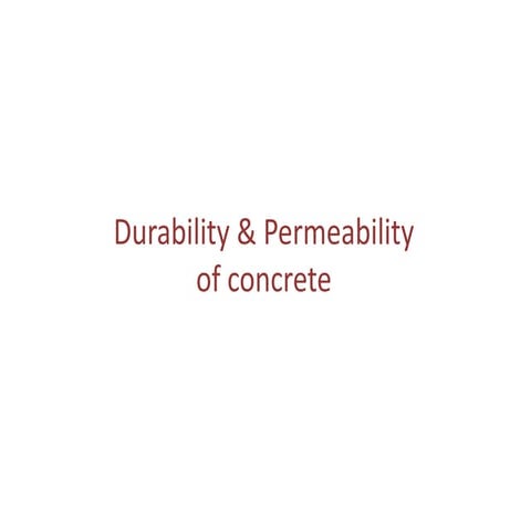 durability and permeability of concrete