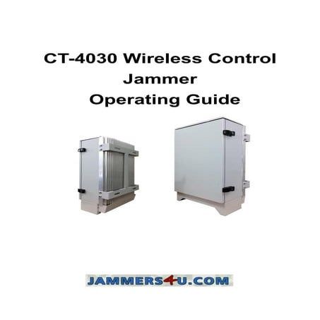 CT-4030 Prison Wireless Control Jammer User Guide by http://www.jammers4u.com