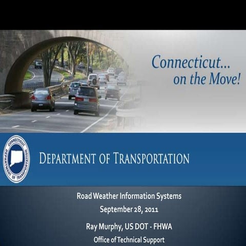 CT DOT Mtg ITS RWIS Clarus 092811