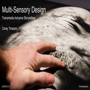 Multi-Sensory Design, Transmedia Inclusive Storytelling (Meet The Media Guru)