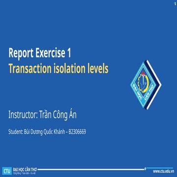 CT208H - Report Exercise 1 - Transaction isolation levels (1).pptx