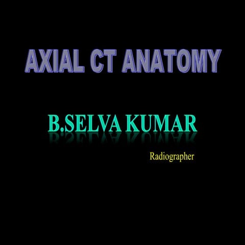 CT Anatomy