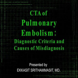CTA OF PULMONARY EMBOLISM