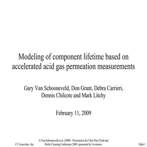 Modeling of component lifetime based on accelerated acid gas permeation measu...