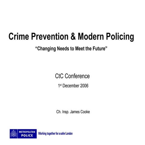 Crime Prevention and Modern Policing