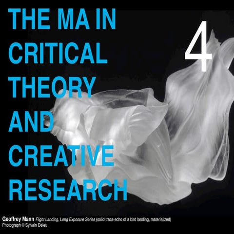 Critical Theory and Creative Research: Vision, Rationale, and Themes