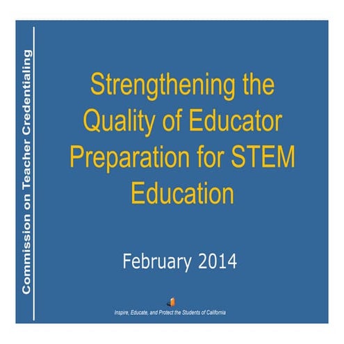 Strengthening the Quality of Educator Preparation for STEM Education