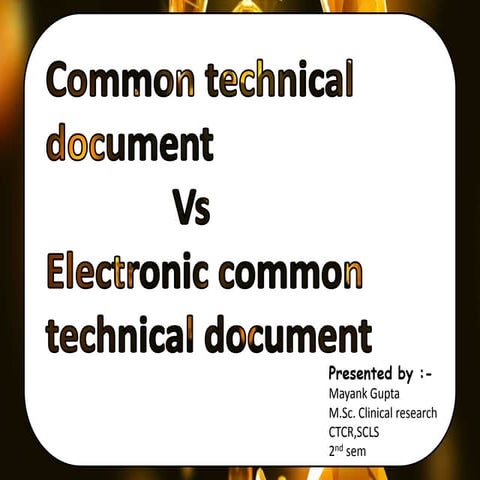 common technical document vs electronic common technical document 