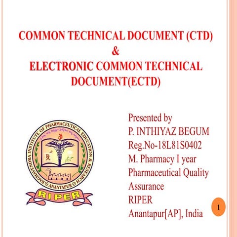 CTD AND ECTD IN QUALITY ASSURANCE BY INTHIYAZ RIPER