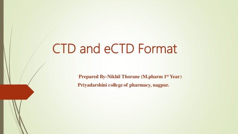 CTD and eCTD Format