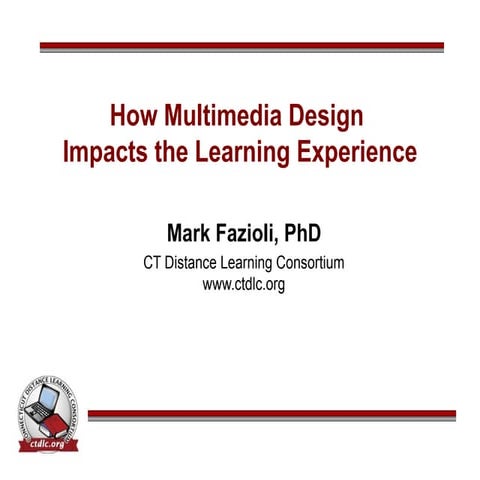 CTDLC Multi-Media Design Presentation