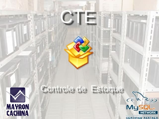 CTE - Controle de Estoque