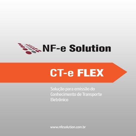 CTe Flex - Solução para emissão do Conhecimento de Transporte Eletrônicoacao