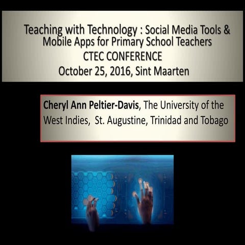 Teaching with Technology:  Social Media Tools and Mobile Apps for Primary Sch...