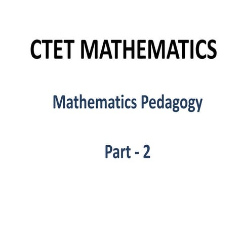 Ctet mathematics pedagogy part 2