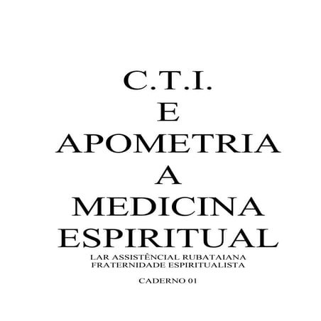Cti   apometria a medicina espiritual