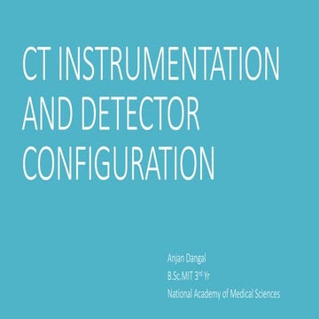 Computed Tomography Instrumentation and Detector Configuration