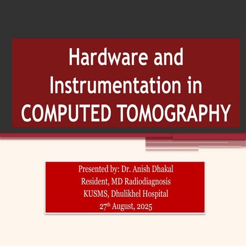 Computed Tomography: Hardware and Instrumentation