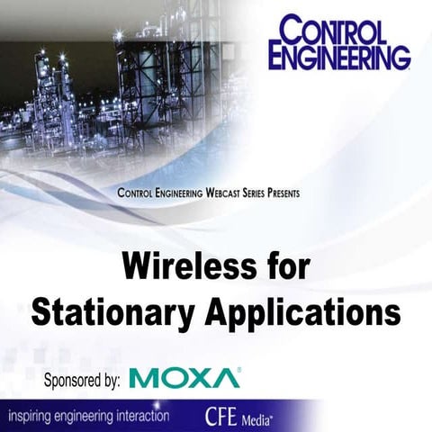 Wireless for Stationary Applications