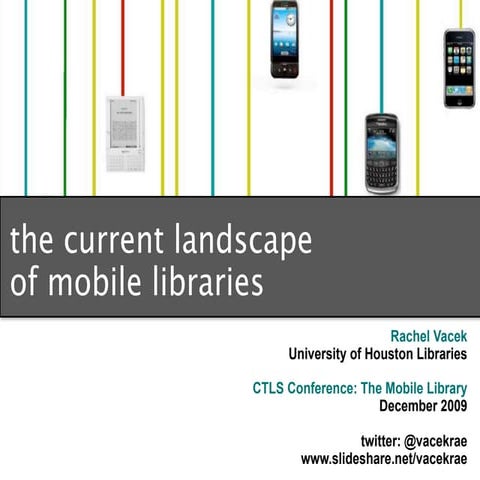 The Current Landscape of Mobile Libraries
