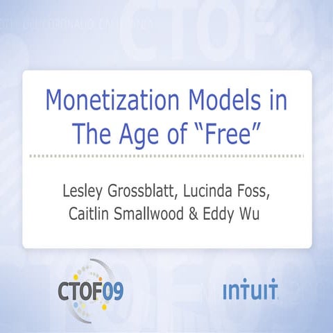 Monetization Models in the Age of Free