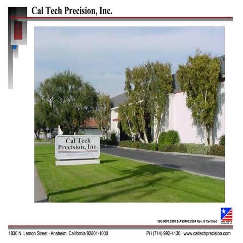 Cal Tech Precision Inc