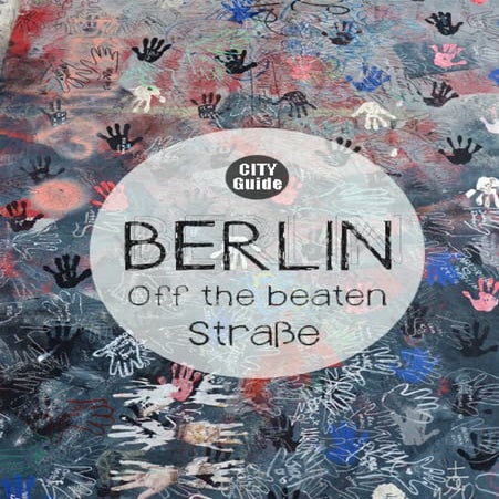CTR Berlin: Off the Beaten