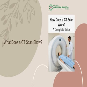 What does a CT scan show? | PDF