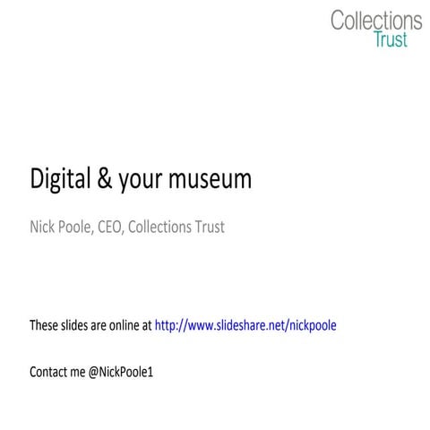 Collections Trust Skills Seminar - 'Going Digital'