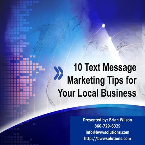 CT Text Message Marketing Presentation