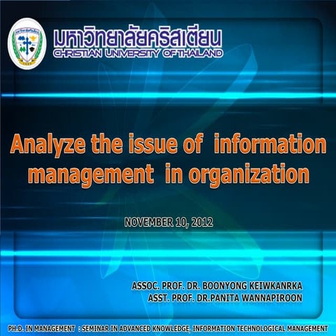 Analyze the issue of  information management  in organization