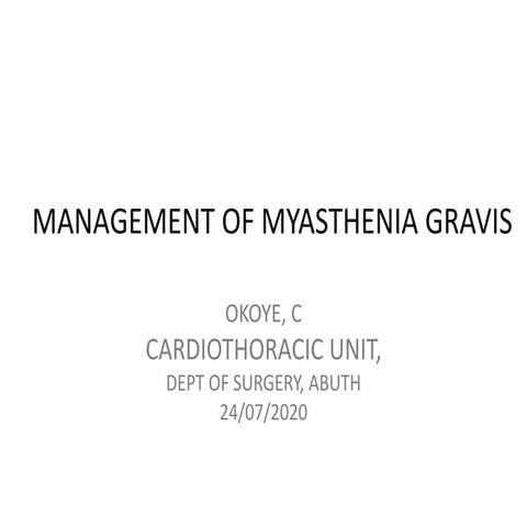 Management Of Myasthenia Gravis