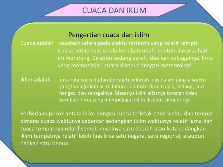 Ilmu yang mempelajari cuaca dan iklim