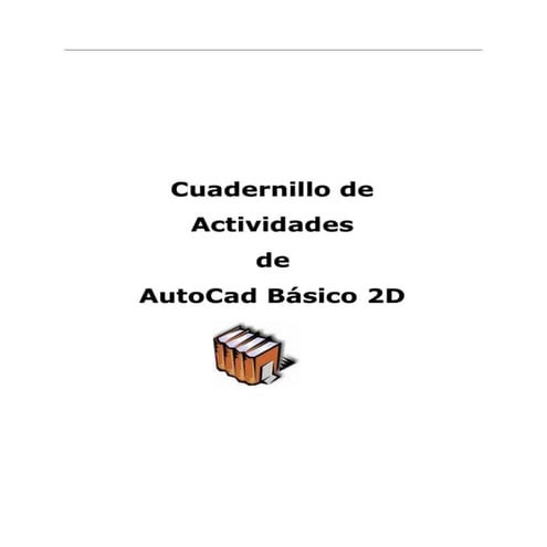 Cuadernillode ejerciciosautocad2d.pdf