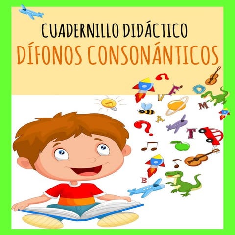 Cuadernillo didactico de difonos consonanticos