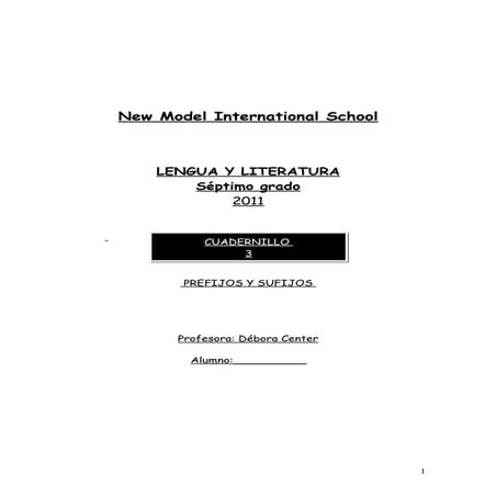 Cuadernillo III prefijos y sufijos-2011