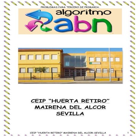 Cuaderno de tercero de primaria - 240 problemas abn