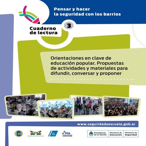 Pensar y hacer la seguridad con los barrios. Orientaciones en clave de educación popular