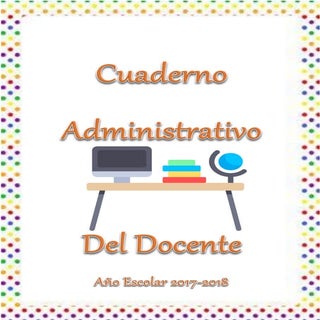 Cuaderno administrativo 2017 2018- ...
