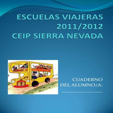 Cuaderno alumno escuelas viajeras