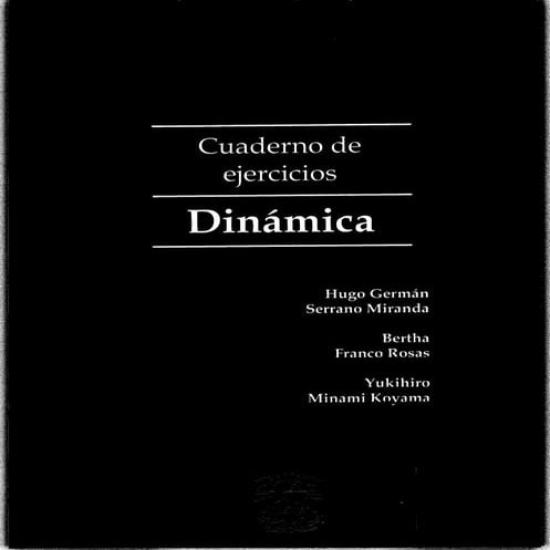 Cuaderno de ejercicios dinamica