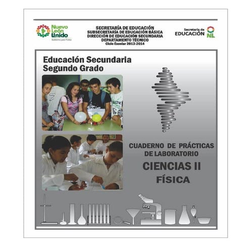 Cuaderno de practicas de laboratorio Ciencias II Física