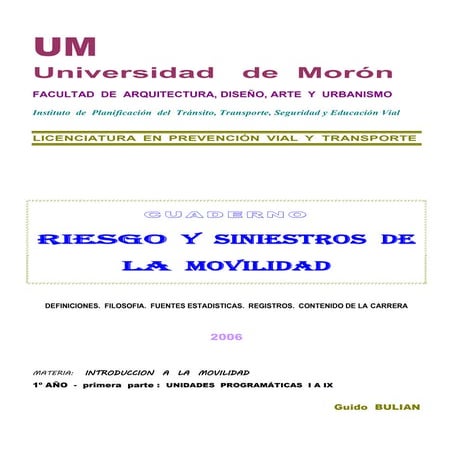 Cuaderno I - Riesgo y Siniestros de la Movilidad