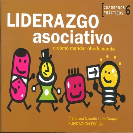 Cuadernos practicos 6: Liderazgo asociativo